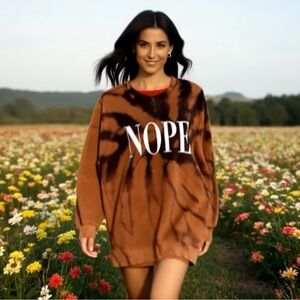 Custom tie dyed, “NOPE” long sweatshirt.
